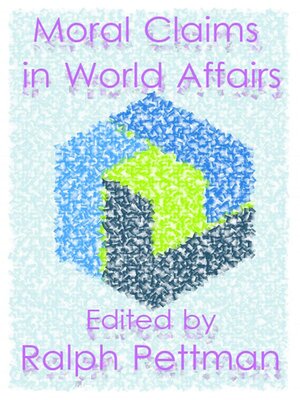 cover image of Moral Claims in World Affairs